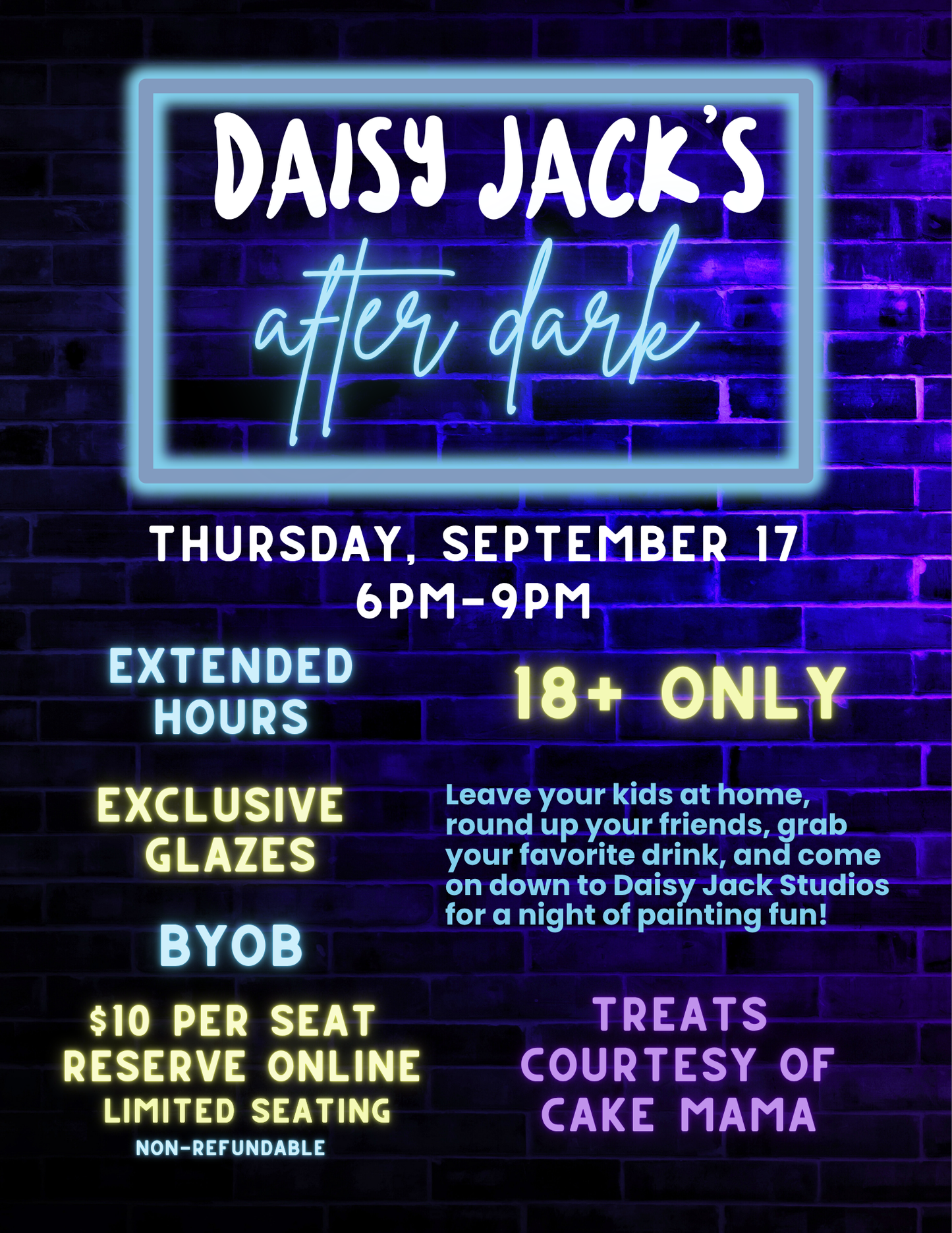 Daisy Jack’s After Dark | September 17 | 6-9pm | Limited Seating Available | Non-Refundable