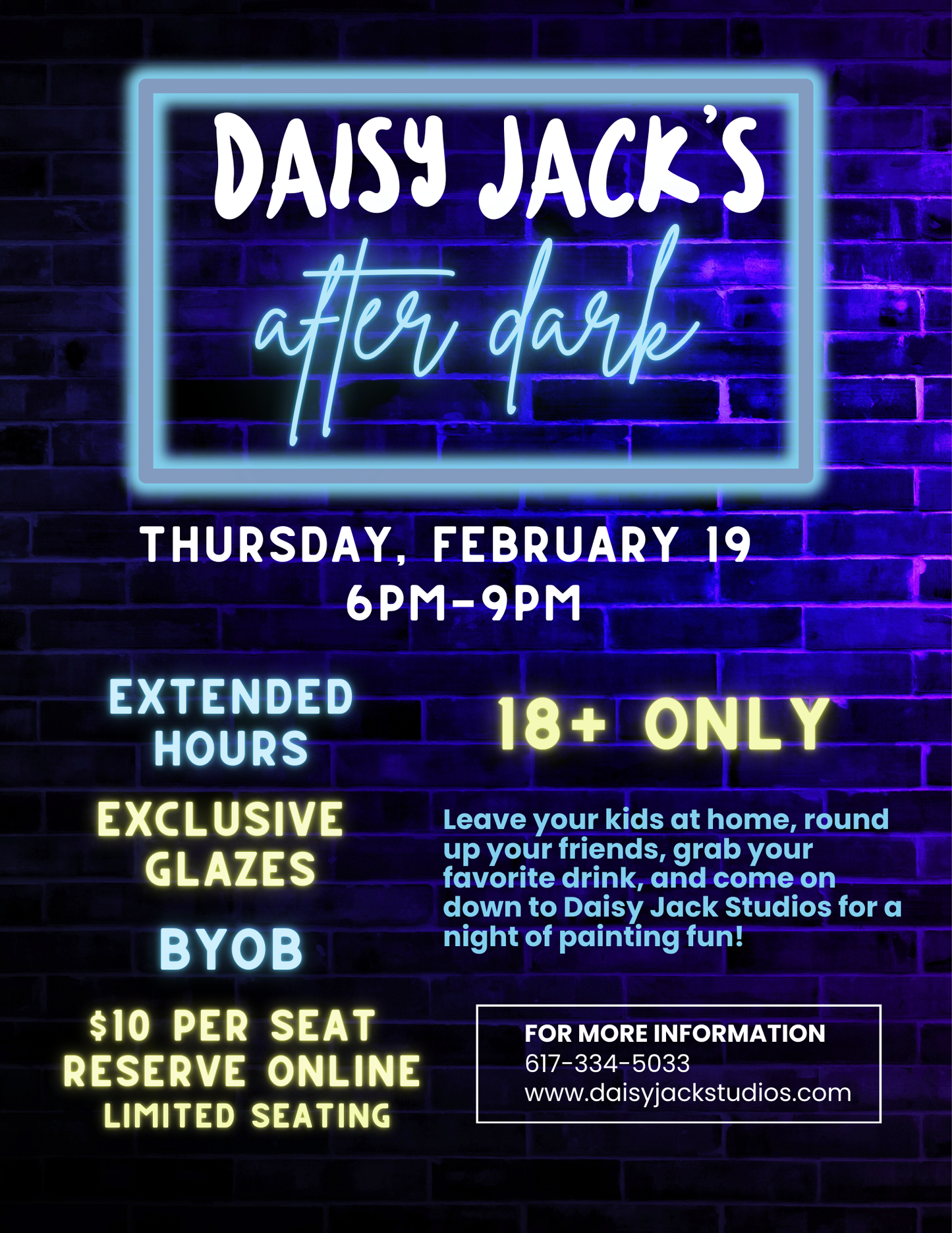 Daisy Jack’s After Dark | February 19 | 6-9pm | Limited Seating Available | Non-Refundable