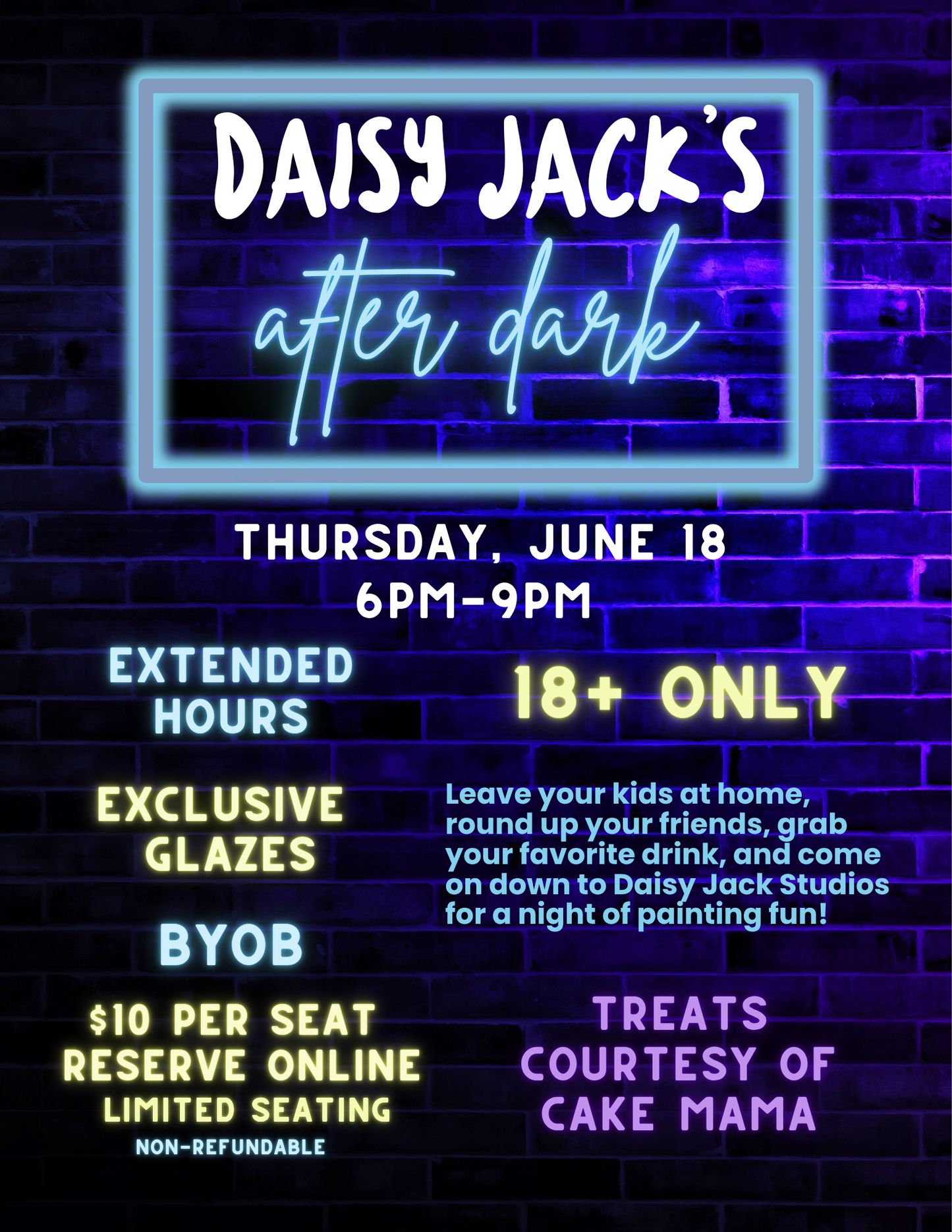 Daisy Jack’s After Dark | June 18 | 6-9pm | Limited Seating Available | Non-Refundable