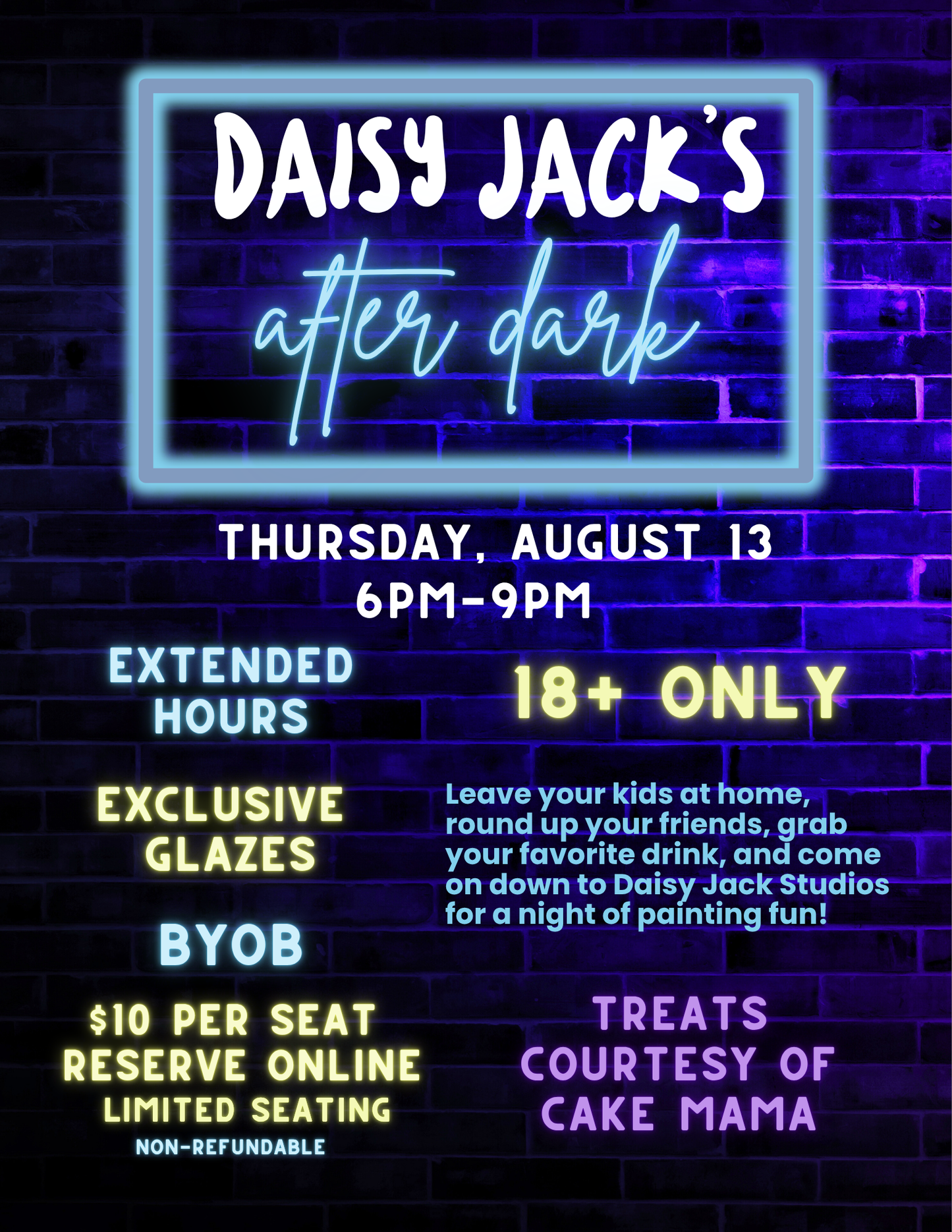 Daisy Jack’s After Dark | August 13 | 6-9pm | Limited Seating Available | Non-Refundable